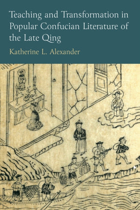 Teaching and Transformation in Popular Confucian
