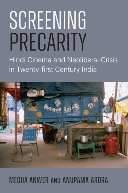Screening Precarity