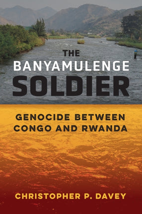 The Banyamulenge Soldier