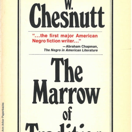 The Marrow of Tradition