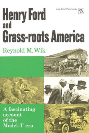 Henry Ford and Grassroots America