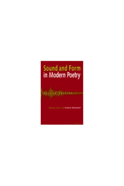 Sound and Form in Modern Poetry
