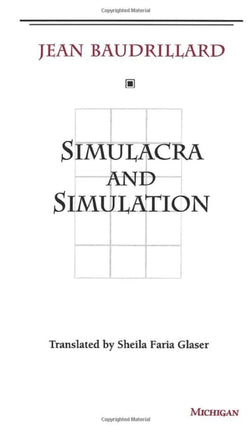 Simulacra and Simulation