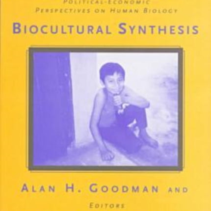 Building a New Biocultural Synthesis