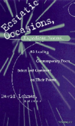 Ecstatic Occasions Expedient Forms