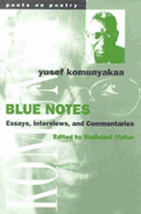 Blue Notes  Essays Interviews and Commentaries