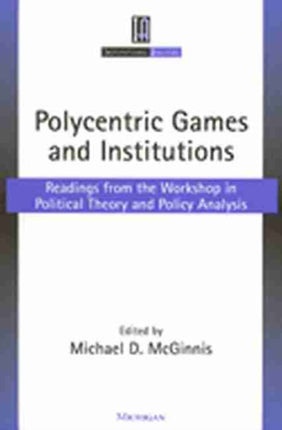 Polycentric Games and Institutions