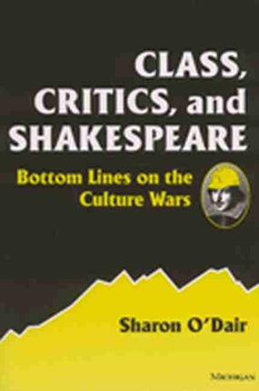 Class Critics and Shakespeare