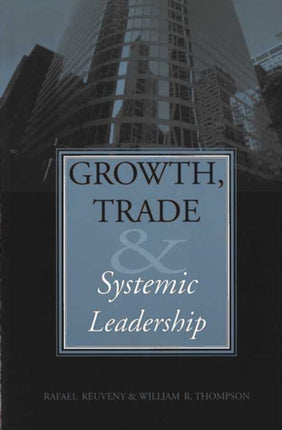 Growth Trade and Systemic Leadership