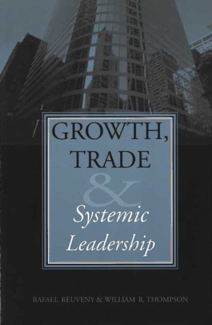 Growth Trade and Systemic Leadership