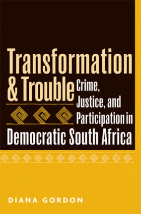 Transformation and Trouble