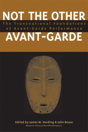 Not the Other AvantGarde