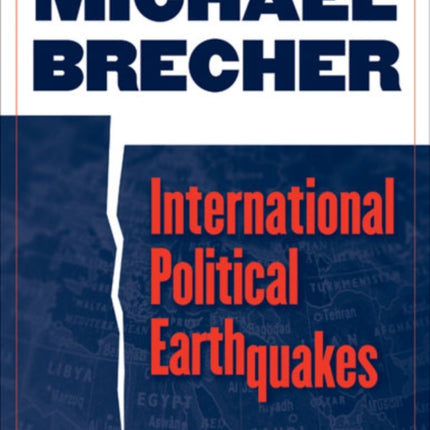 International Political Earthquakes