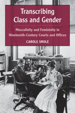 Transcribing Class and Gender