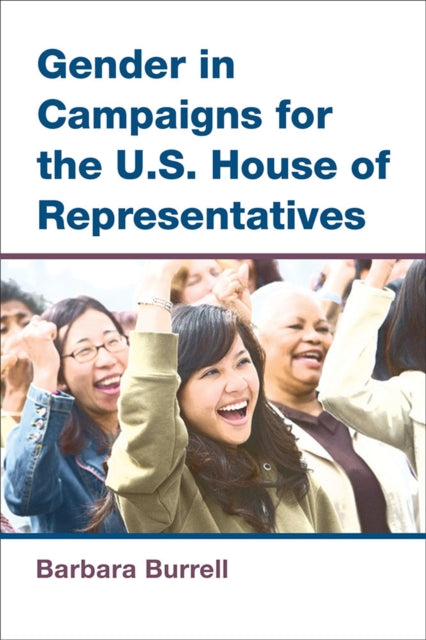 Gender in Campaigns for the U.S. House of