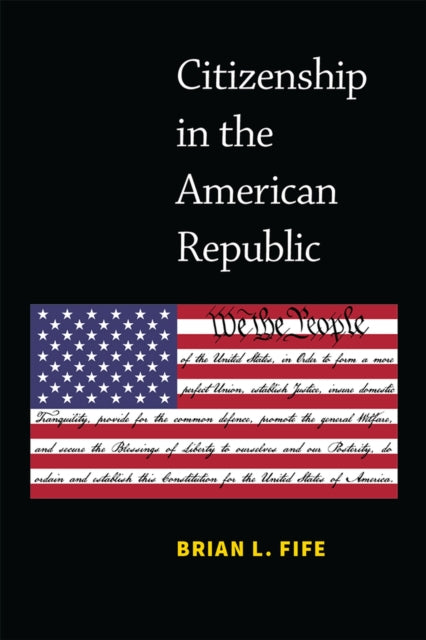 Citizenship in the American Republic