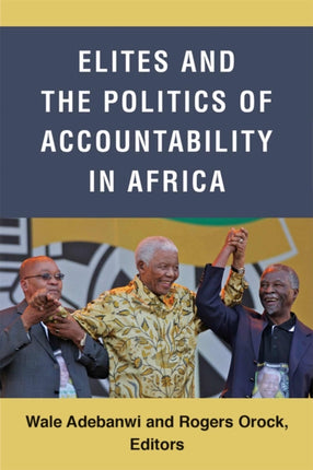 Elites and the Politics of Accountability in
