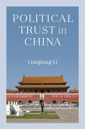 Political Trust in China
