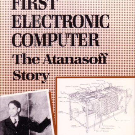 The First Electronic Computer