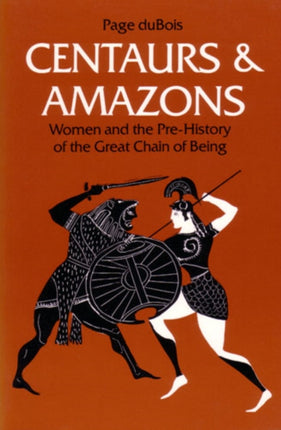 Centaurs and Amazons