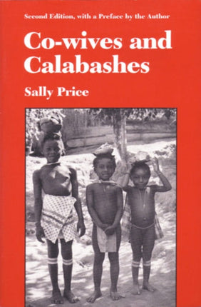Cowives and Calabashes