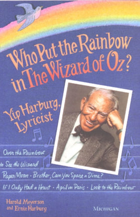 Who Put the Rainbow in The Wizard of Oz