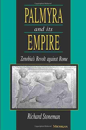 Palmyra and Its Empire