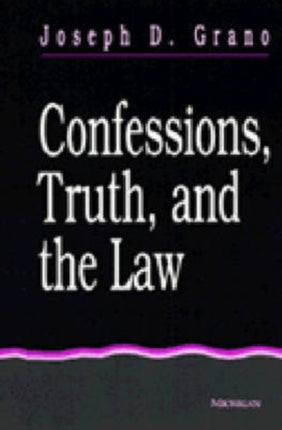Confessions Truth and the Law