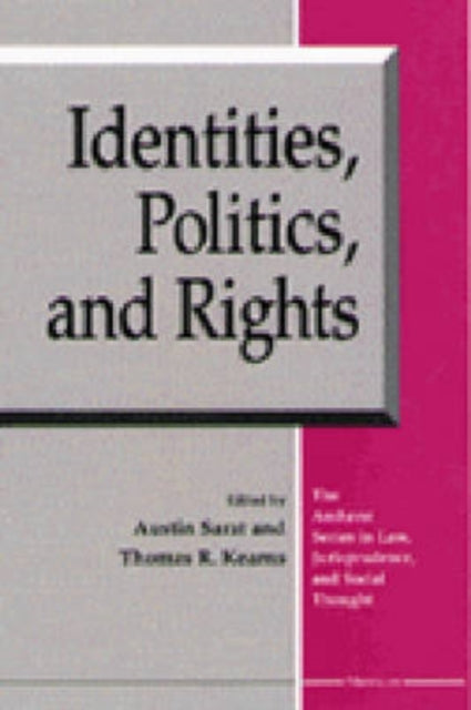 Identities Politics and Rights