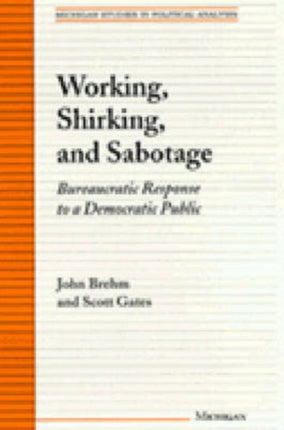 Working Shirking and Sabotage