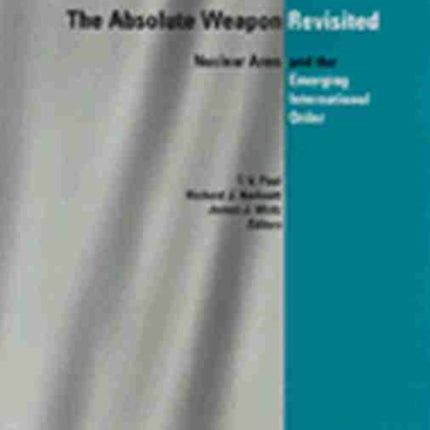 The Absolute Weapon Revisited