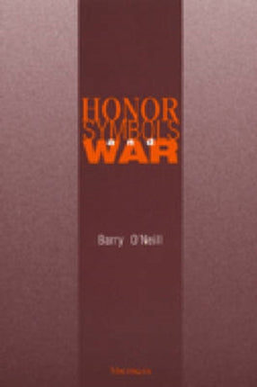 Honor Symbols and War