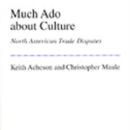 Much Ado about Culture