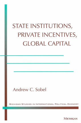 State Institutions Private Incentives Global