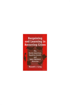 Bargaining and Learning in Recurring Crises