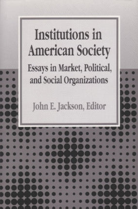 Institutions in American Society