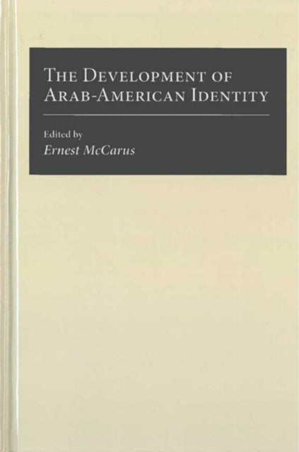 The Development of ArabAmerican Identity