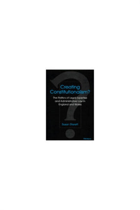 Creating Constitutionalism