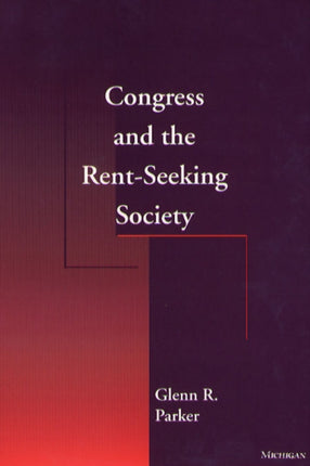 Congress and the RentSeeking Society