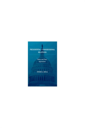PresidentialCongressional Relations