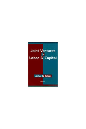 Joint Ventures of Labor and Capital