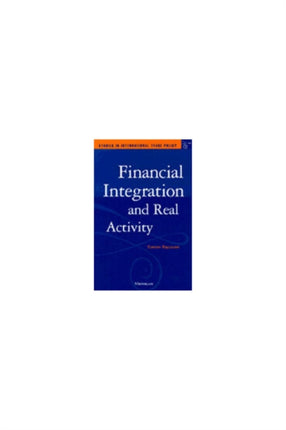 Financial Integration and Real Activity