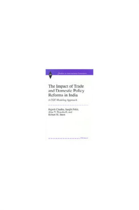 The Impact of Trade and Domestic Policy Reforms
