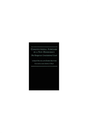 Constitutional Judiciary in a New Democracy