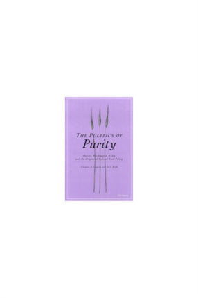 The Politics of Purity
