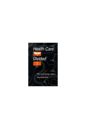 Health Care Divided