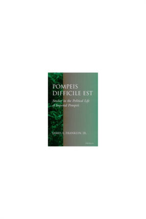 Pompeis Difficile Est