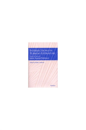 Intersections in Turkish Literature