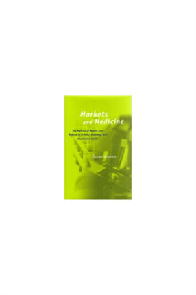 Markets and Medicine