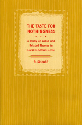 The Taste for Nothingness